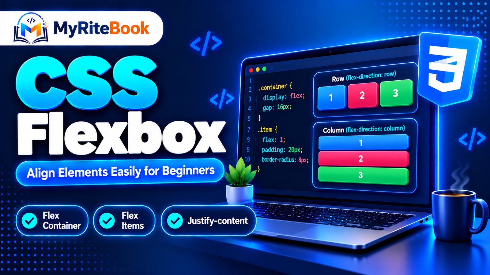 CSS Flexbox Guide: Align Elements Easily for Beginners