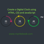 Build a Digital Clock using HTML CSS and JavaScript