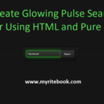 Create Glowing Pulse Search Bar Using HTML and Pure CSS