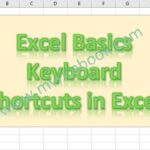 Excel Basics Keyboard Shortcuts in Excel
