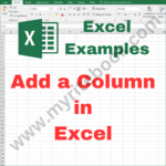 Excel Example – Add a Column in Excel