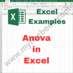 Excel Example – Anova in Excel