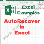 Excel Example – AutoRecover in Excel