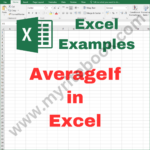 Excel Example – AverageIf in Excel