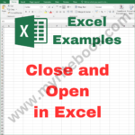 Excel Example – Close and Open in Excel VBA