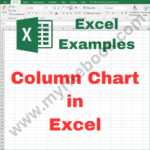 Excel Example – Column Chart in Excel
