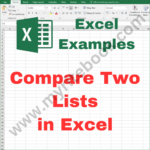 Excel Example – Compare Two Lists in Excel