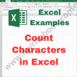 Excel Example – Count Characters in Excel