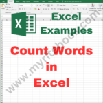 Excel Example – Count Words in Excel