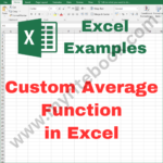 Excel Example – Custom Average Function in Excel VBA