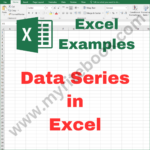 Excel Example – Data Series in Excel