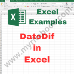 Excel Example – DateDif in Excel