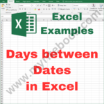 Excel Example – Days between Dates in Excel