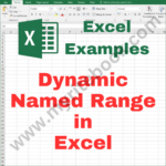 Excel Example – Dynamic Named Range in Excel