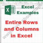 Excel Example – Entire Rows and Columns in Excel VBA
