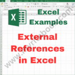 Excel Example – External References in Excel