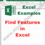 Excel Example – Find Features in Excel