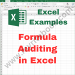 Excel Example – Formula Auditing in Excel