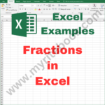 Excel Example – Fractions in Excel