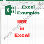 Excel Example – IRR in Excel