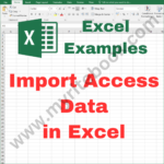 Excel Example – Import Access Data in Excel