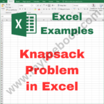 Excel Example – Knapsack Problem in Excel VBA