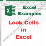 Excel Example – Lock Cells in Excel