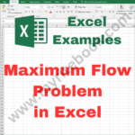 Excel Example – Maximum Flow Problem in Excel