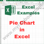 Excel Example – Pie Chart in Excel