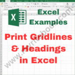 Excel Example – Print Gridlines & Headings in Excel