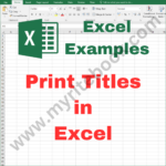 Excel Example – Print Titles in Excel