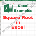 Excel Example – Square Root in Excel