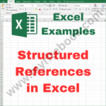 Excel Example – Structured References in Excel