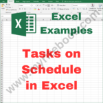 Excel Example – Tasks on Schedule in Excel VBA