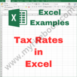 Excel Example – Tax Rates in Excel VBA