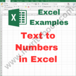 Excel Example – Text to Numbers in Excel