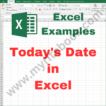 Excel Example – Today’s Date in Excel
