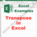 Excel Example – Transpose in Excel