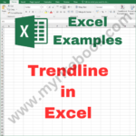 Excel Example – Trendline in Excel