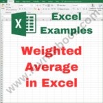 Excel Example – Weighted Average in Excel